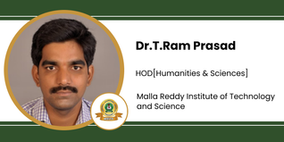Malla Reddy Institute of Technology and Science, HOD[Humanities & Sciences]: Dr.T.Ram Prasad Interview